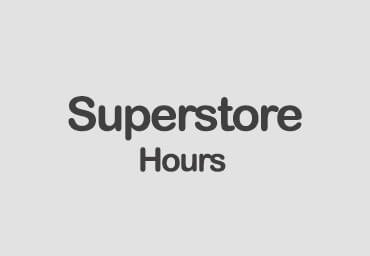 superstore hours