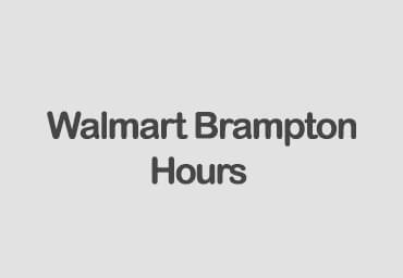 walmart hours brampton