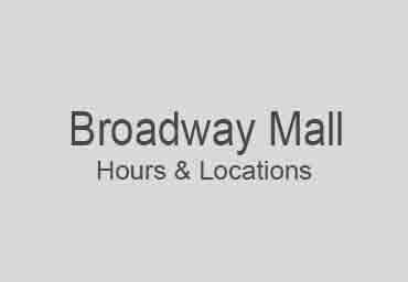 broadway mall hours