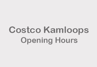 costco kamloops hours
