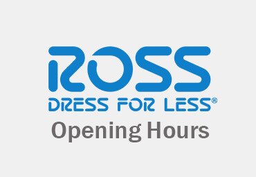 ross store hours