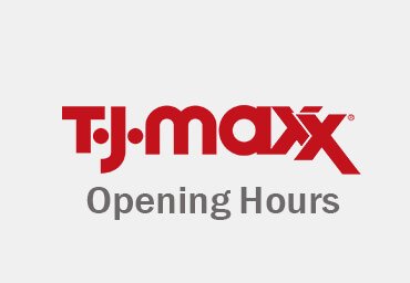 t.j. maxx hours