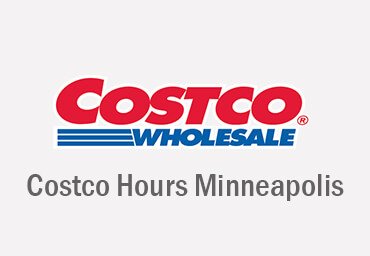 Costco Hours Minneapolis